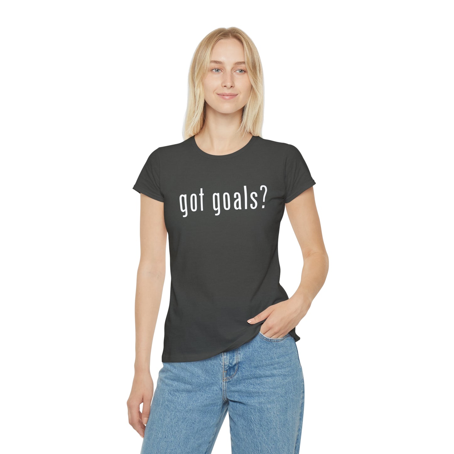 Women's Iconic T-Shirt - Got Goals?