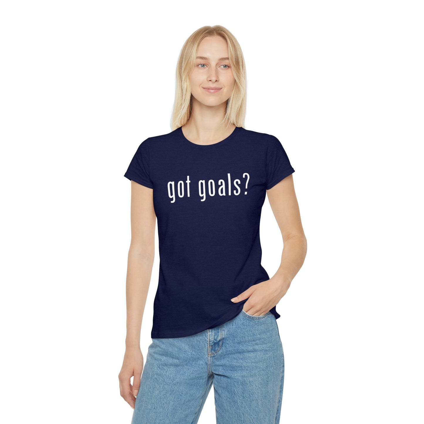 Women's Iconic T-Shirt - Got Goals?