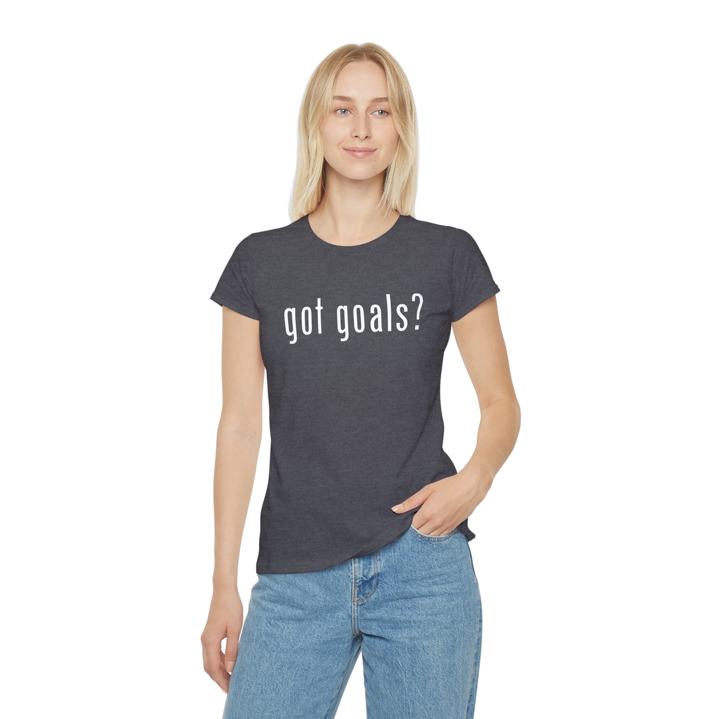 Women's Iconic T-Shirt - Got Goals?