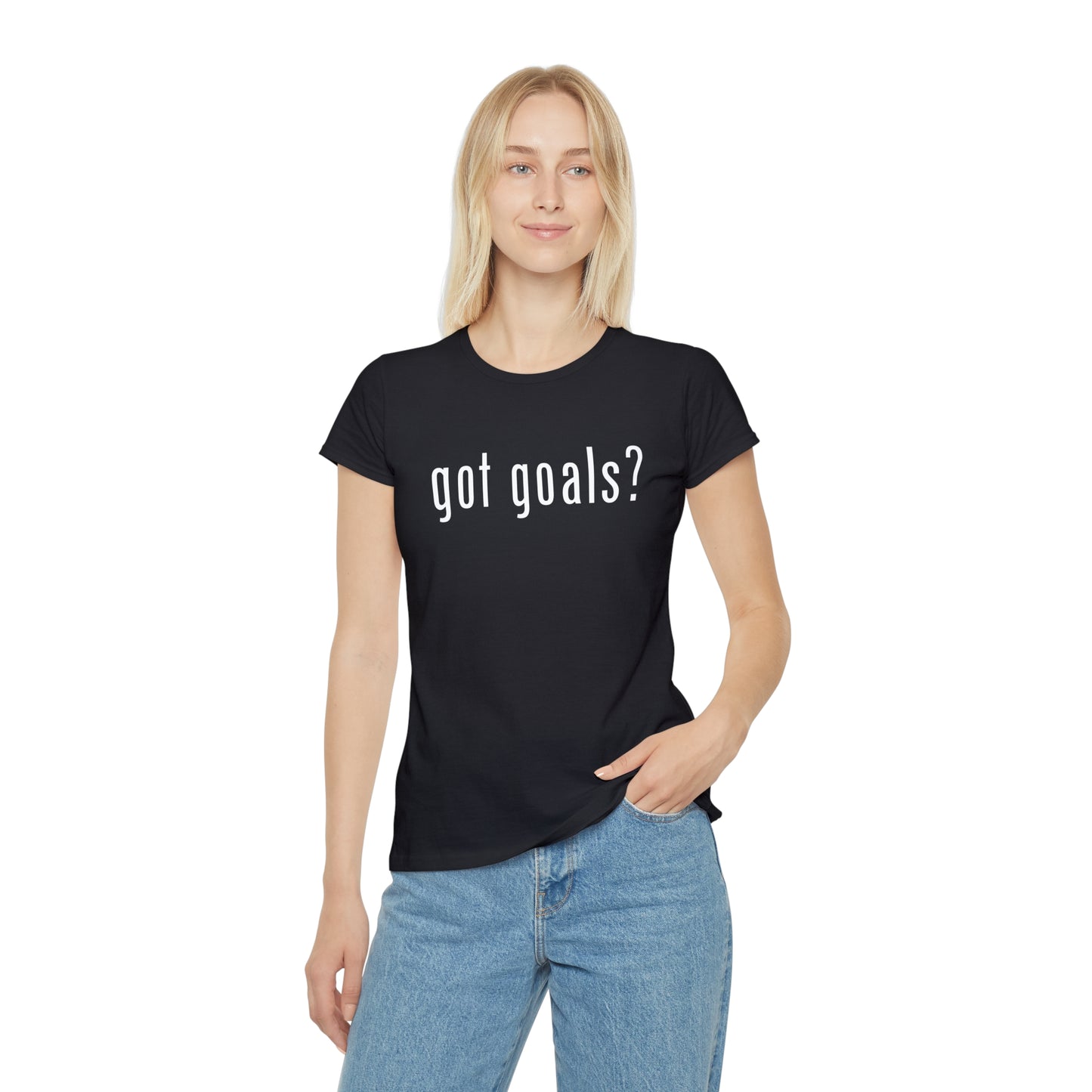 Women's Iconic T-Shirt - Got Goals?